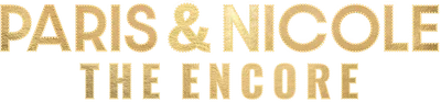 Paris & Nicole: The Encore