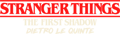Stranger Things The First Shadow: Dietro Le Quinte